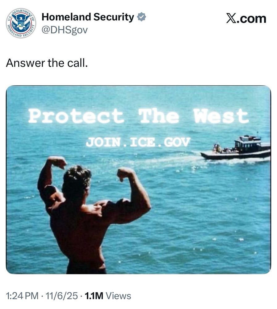 Borrowed alt text: DHS tweet that features an image of a man flexing his biceps at a boat for some reason. Both closeted and openly homoerotic at the same time.
The text reads: Answer the call.