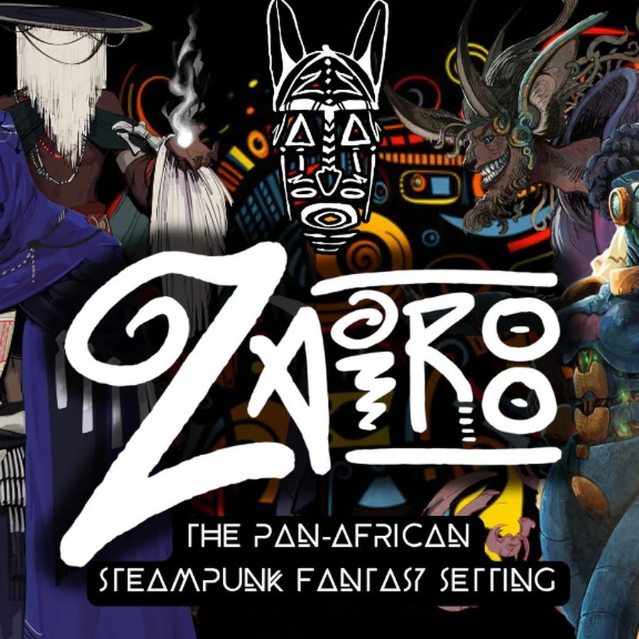 A vibrant illustration showcases the title "Zarioo" prominently in stylized lettering, accompanied by the tagline "THE PAN-AFRICAN STEAMPUNK FANTASY SETTING." The image features a diverse group of characters, including a figure in traditional attire, a warrior with a mechanical arm, and a mystical being, all set against a colorful, abstract background that hints at steampunk elements. Various symbols and motifs, including an African mask, enhance the rich cultural tapestry of the scene.