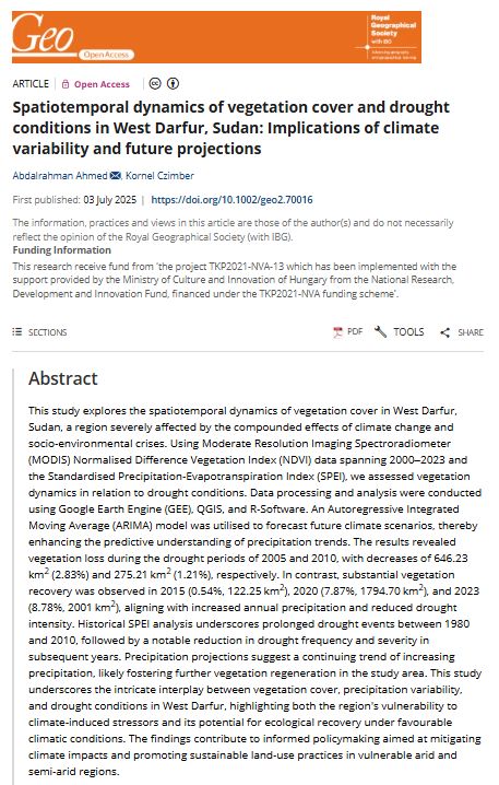 Screenshot of a paper abstract in Geo: Geography and Environment by Abdalrahman Ahmed & Kornel Czimber (2025) entitled 'Spatiotemporal dynamics of vegetation cover and drought conditions in West Darfur, Sudan: Implications of climate variability and future projections' with an orange banner at the top.
