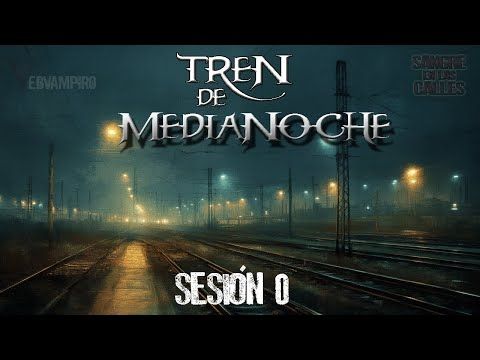 Tren de Medianoche 0: Vampiro la Mascarada V5