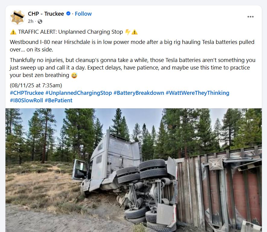 Picture of a rolled over big rig that was carrying Tesla batteries. Then, some snark by me.