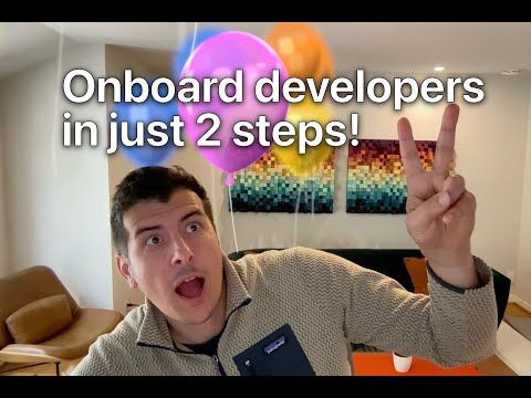 Onboard developers in just 2 steps!