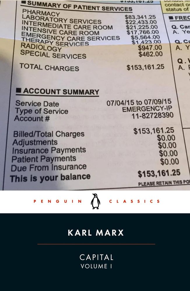 A cover of Karl Marx’s Capital in which the cover image is a hospital bill totaling 153,000  