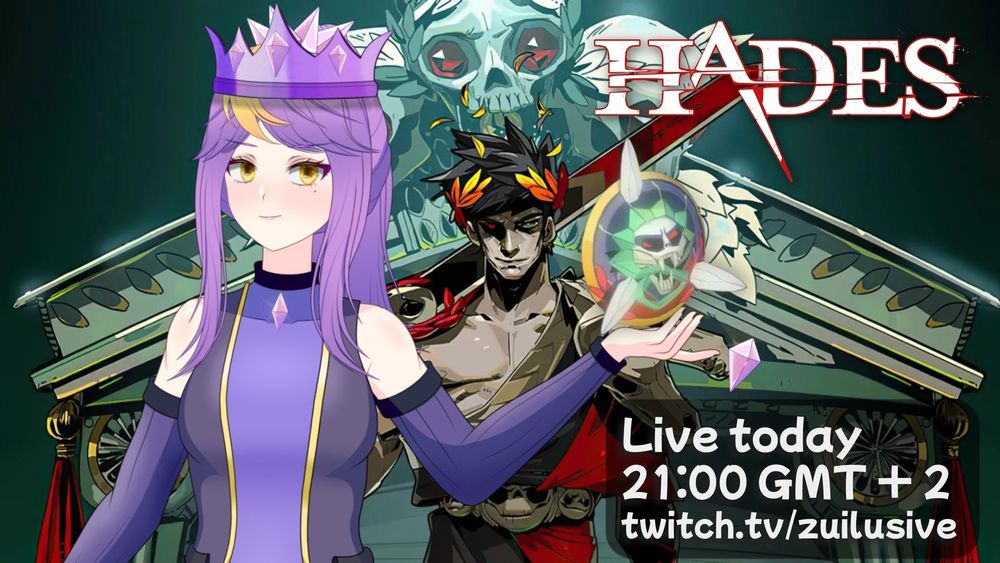 Doing some low Heat runs on Hades, let's get to Heat 16~
Live today, 21:00 GMT+2
twitch.tv/zuilusive