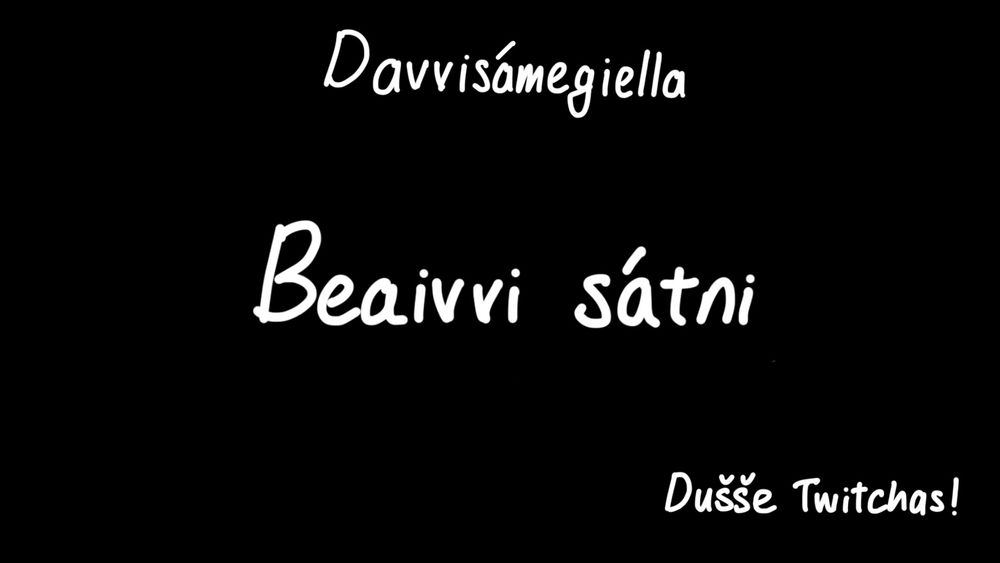 Northern Saami word of the day, only on Twitch!
Trying out a new format here
twitch.tv/zuilusive