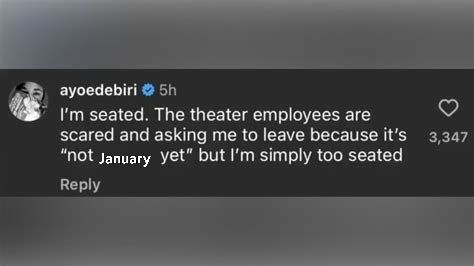 Screencap from @ayoedebiri's iconic Instagram comment "I'm seated. The theater employees are scared and asking me to leave because it's 'not January yet' but I'm simply too seated" 