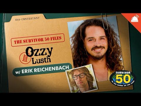 Erik Reichenbach Talks Ozzy Lusth | The Survivor 50 Files
