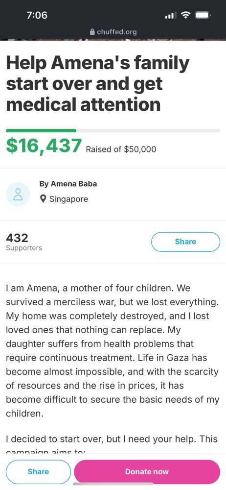 Help Amena's family start over and get medical attention
$16,437 Raised of $50,000

By Amena Baba

I am Amena, a mother of four children. We survived a merciless war, but we lost everything.
My home was completely destroyed, and I lost loved ones that nothing can replace. My daughter suffers from health problems that require continuous treatment. Life in Gaza has become almost impossible, and with the scarcity of resources and the rise in prices, it has become difficult to secure the basic needs of my children.
I decided to start over, but I need your help.