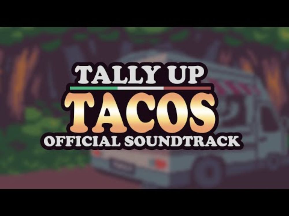 Tally-Up Tacos OST - Main Theme