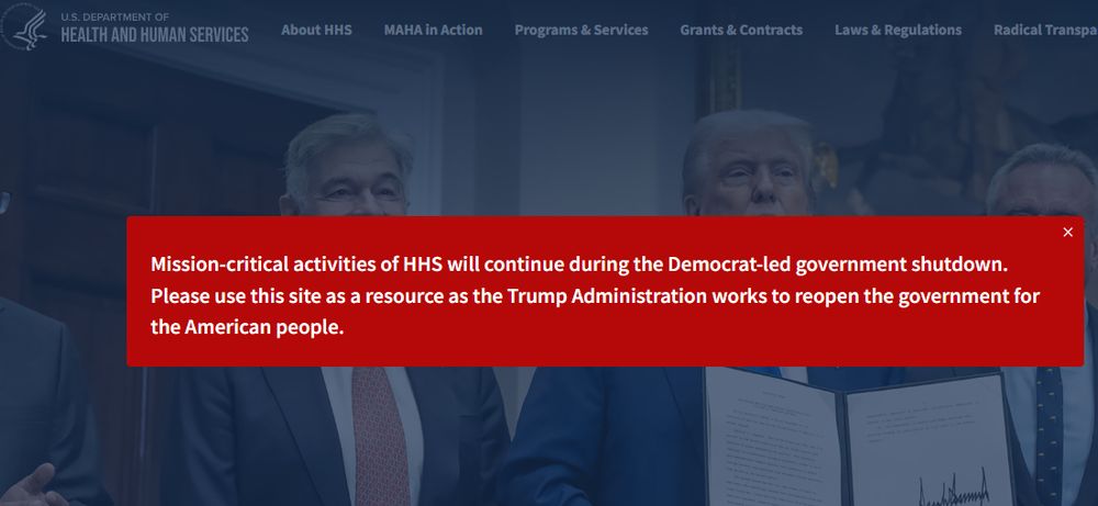 DHHS home page reads: Mission-critical activities of HHS will continue during the Democrat-led government shutdown. Please use this site as a resource as the Trump Administration works to reopen the government for the American people.
