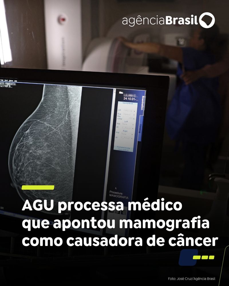 Descrição da imagem: foto colorida mostra, na tela de um computador uma mamografia. Ao fundo, aparece uma mulher, com roupa hospitalar, posicionada para realizar o exame no mamógrafo. O título da reportagem aparece na parte inferior da foto "AGU processa médico que apontou mamografia como causadora de câncer".