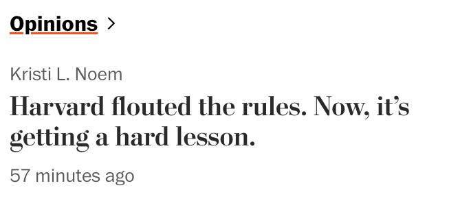 Kristi L. Noem Harvard flouted the rules. Now, it’s getting a hard lesson.