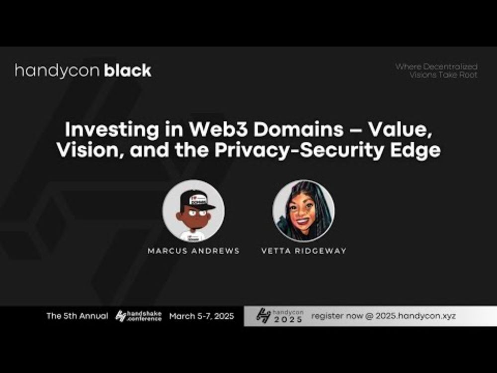 HandyCon 2025 | Day 1 - Investing in Web3 Domains – Value, Vision, and the Privacy-Security Edge