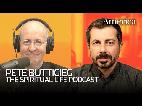 Pete Buttigieg | The Spiritual Life with Fr. James Martin, S.J.