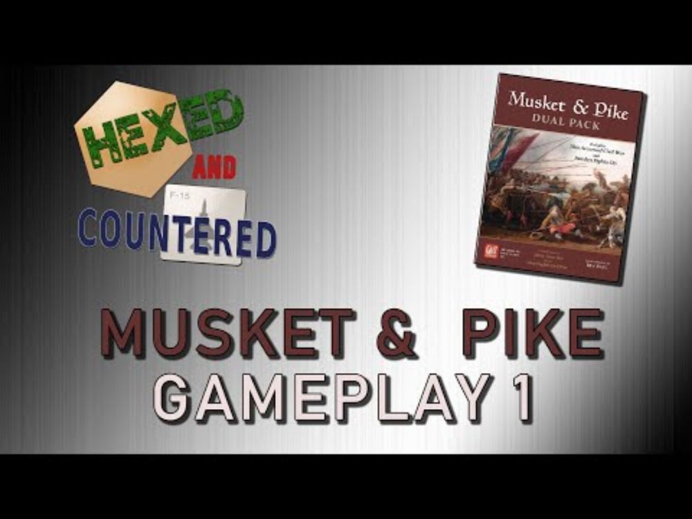 Musket & Pike (GMT) - Gameplay 1