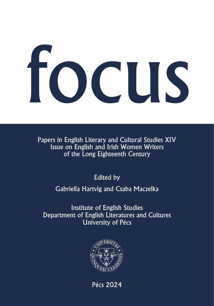 Title page with title of special issue: English and Irish Women Writers of the Long Eighteenth Century. Includes editors: Gabriella Hartvig and Csaba Maczelka, and the publisher: Institute of English Studies, University of Pécs. Published in Pécs in 2024.