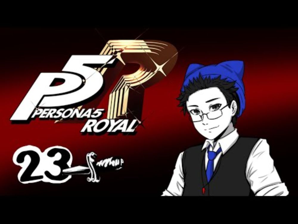 【PERSONA 5 ROYAL】 Part 23: ALOHAYOU~!!!