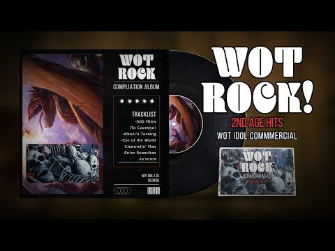 Wheel of Time Rock! (WoT Idol Album Commercial)