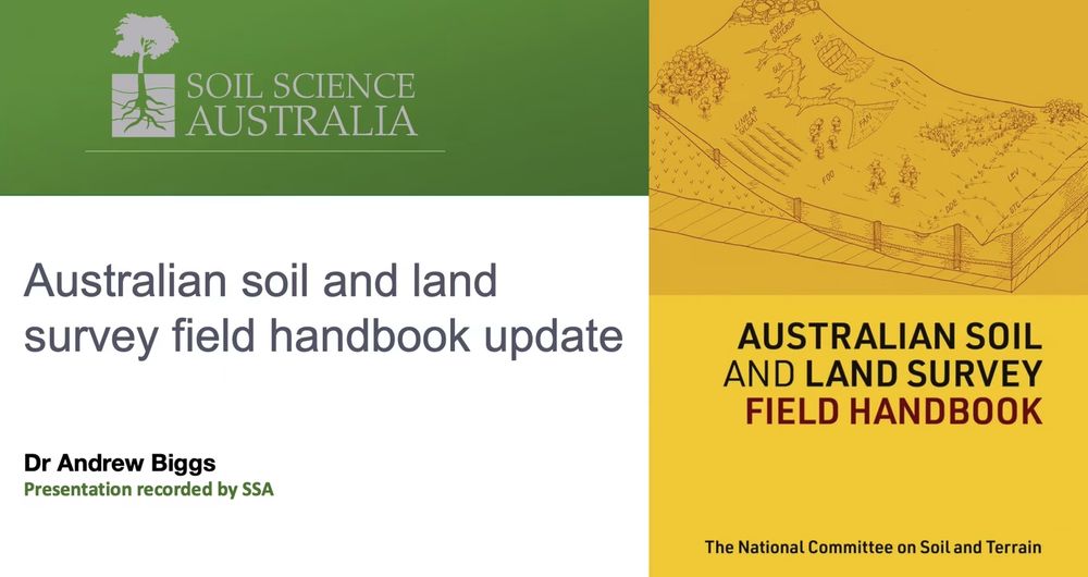 The first slide of a presentation, titled 'Australian soil and land survey field handbook update' by Dr Andrew Biggs. Above this information we see the logo of Soil Science Australia, who recorded the presentation, and to the right is the iconic yellow cover of the handbook.