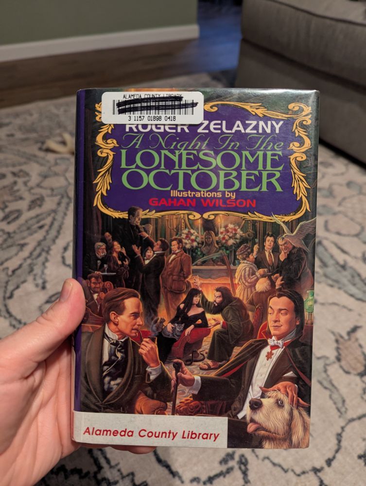 Thr book a Night in the Lonesome October by Roger Zelazny and illustrated by Gahan Wilson.
