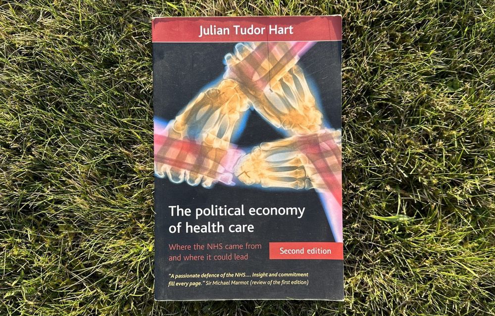 The political economy of health care, by Julian Tudor Hart