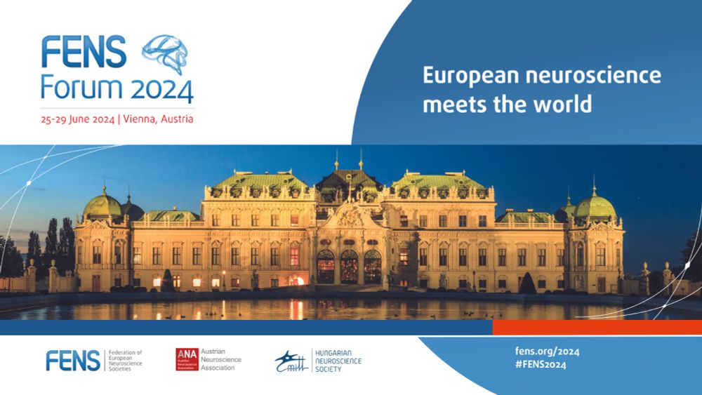 FENS Forum 2024 | Vienna, 25-29 June