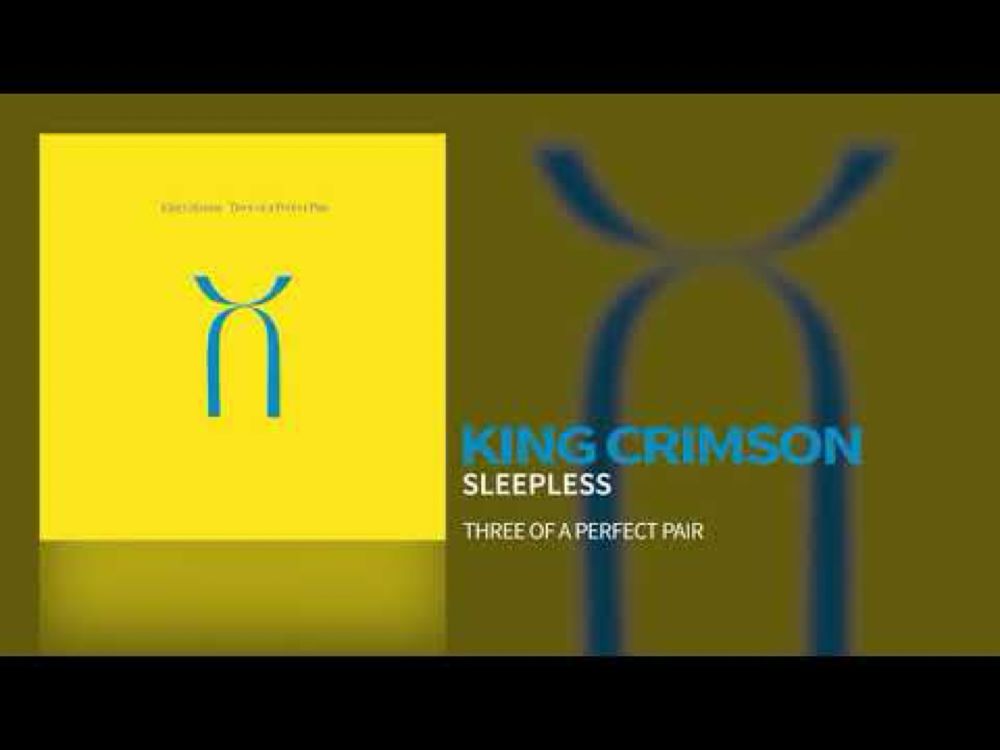 King Crimson - Sleepless