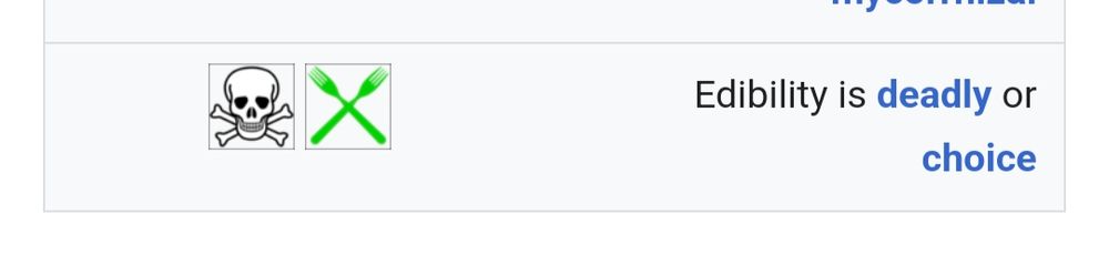 Wikipedia screenshot describitge edibility of a false morel species as "deadly or choice"