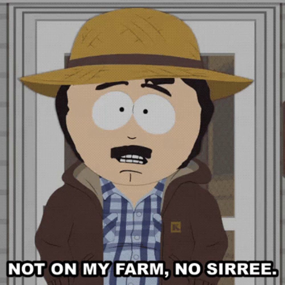 a man in a straw hat says not on my farm no sirree