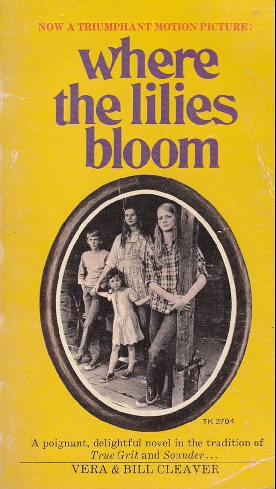 Where the lilies bloom by Vera and Bill Cleaver