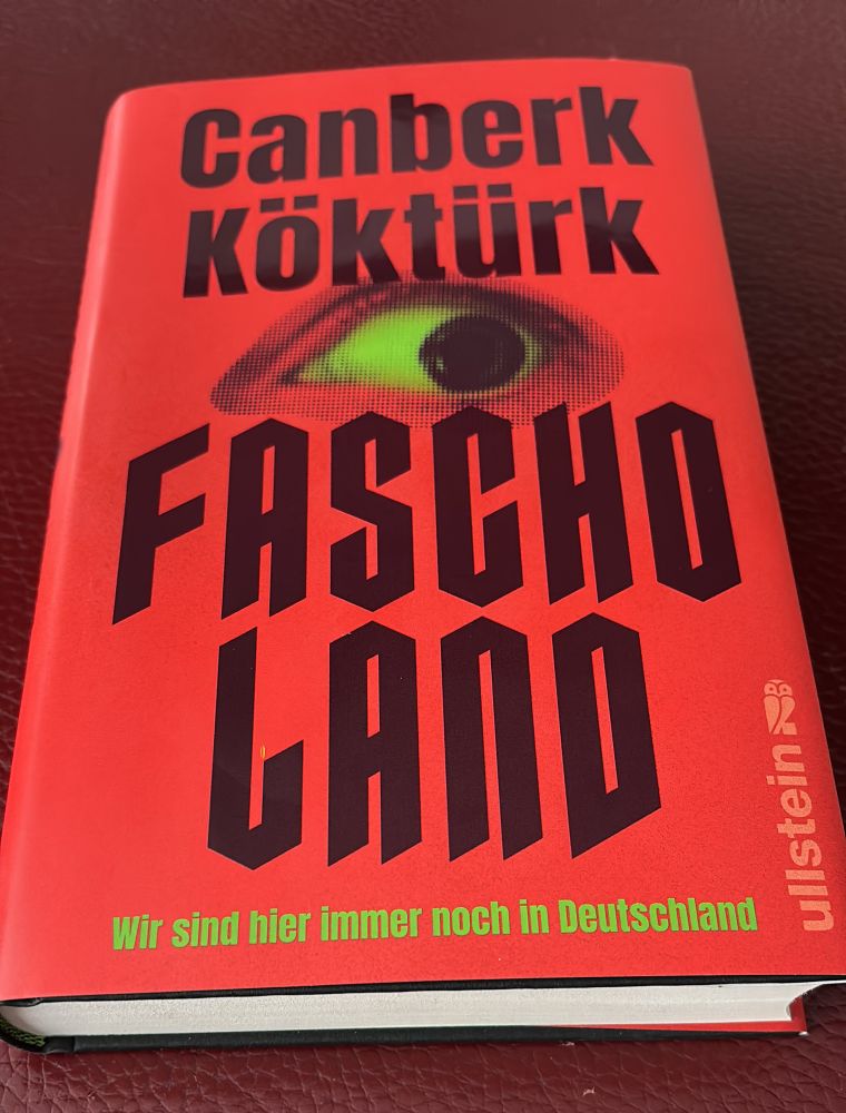Mein Buch: FASCHOLAND - Wir sind hier immer noch in Deutschland (Ullstein)