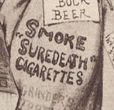 Portion of satirical illustration of Statue of Liberty. Fake advertising slogans are applied. This one says 'Smoke "Suredeath" Cigarettes"