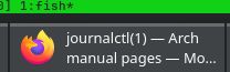 screenshot of firefox "journalctl (1) -- Arch manual pages -- Mo..."