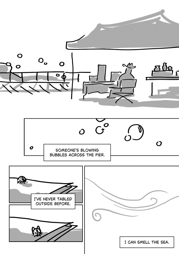 Panel 1: A view of Pim sitting at their booth under a tent, looking towards the board walk and the sea. There are bubbles floating past.
Panel 2: Close-up of floating bubbles.
Text: Someone's blowing bubbles across the pier.
Panel 3-4: A ladybug crawling across a zine and flaring it's wings.
Text: I've never tabled outside before.
Panel 5: Swirling wind.
Text: I can smell the sea.