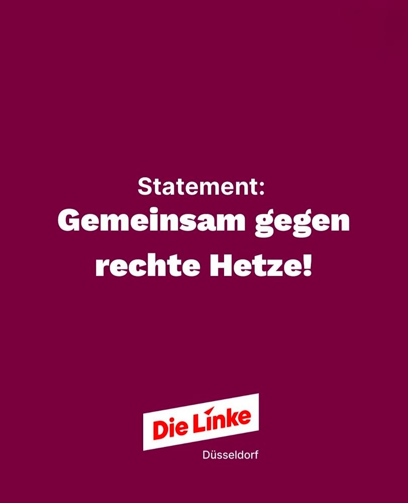 Die Grafik zeigt einen bordeauxroten Hintergrund mit weißem Text in der Mitte:
„Statement: Gemeinsam gegen rechte Hetze!“
Darunter befindet sich das Logo der Partei Die Linke in Weiß und Rot, ergänzt durch den Standort Düsseldorf.

