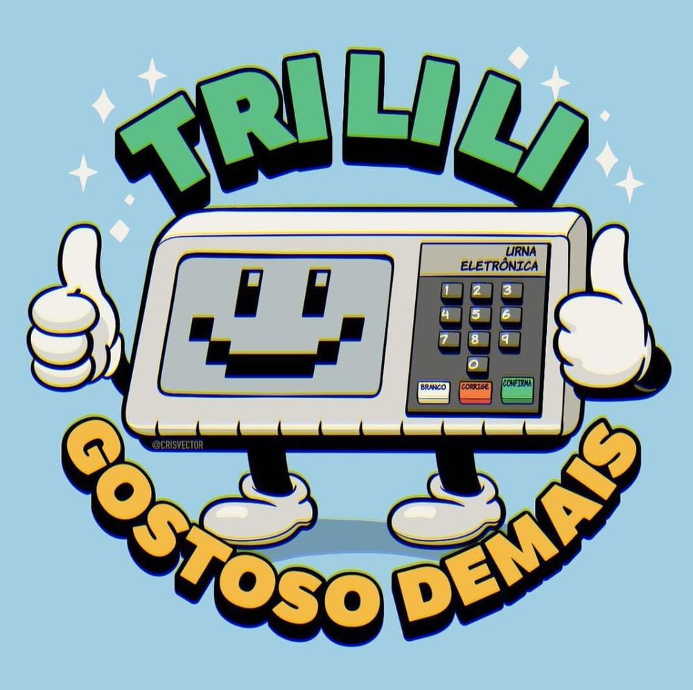 Personagem cartunesco feito de Urna Eletrônica Brasileira, com uma carinha feliz na tela, com braços e pernas (nas laterais e parte inferior da urna) fazendo sinal de positivo com os polegares das mãos. Acima do personagem a palavra "Tri Li Li" simulando o som da urna ao confirmar o voto e abaixo do personagem a frase "Gostoso Demais" lembra como é gostosa festa da democracia.