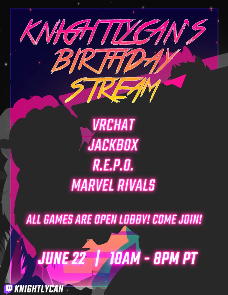 Birthday stream graphic for KnightLycan