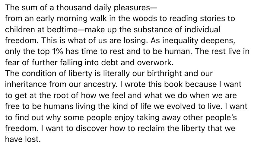 A paragraph from Psychology of Liberty by Barbara Kerr, defining freedom as the sum of a thousand daily pleasures that we evolved to enjoy.