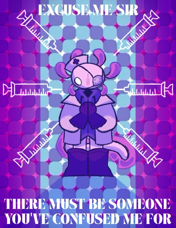 A vibrant digital illustration of Hemlock (an anthropomorphic axolotl in an eye patch and lab coat) standing in a trippy background with needles pointing at him. The text reads:
EXCUSE ME SIR 
THERE MUST BE SOMEONE YOU'VE CONFUSED ME FOR 