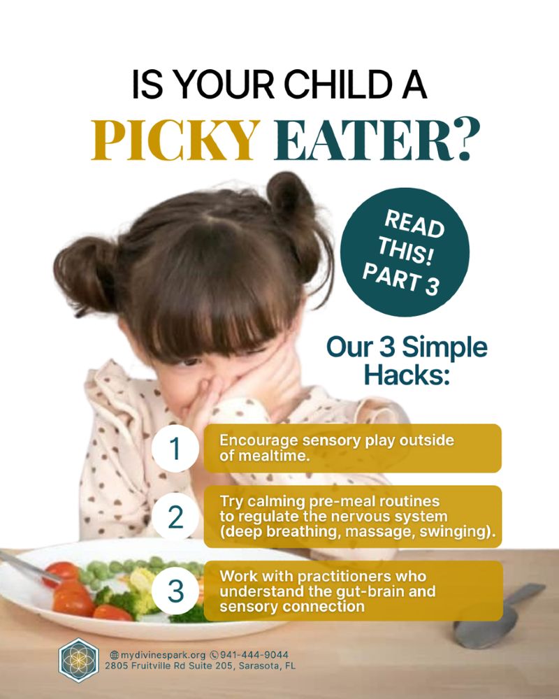 Young girl covering her mouth, showing signs of picky eating. Text overlay with 3 simple hacks for picky eaters: encourage sensory play outside mealtime, use calming pre-meal routines like deep breathing and massage to soothe the nervous system, and consult practitioners who understand the gut-brain and sensory connection. Helpful tips for parents of picky eaters and children with feeding challenges.