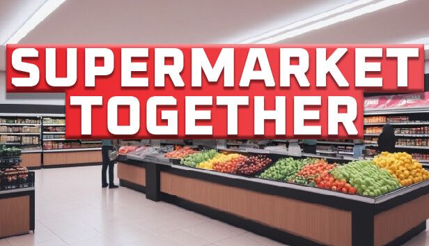 Supermarket Together banner