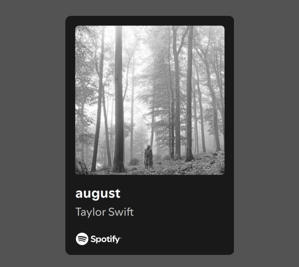 a screen shot of “August” by Taylor Swift with the folklore cover on Spotify 