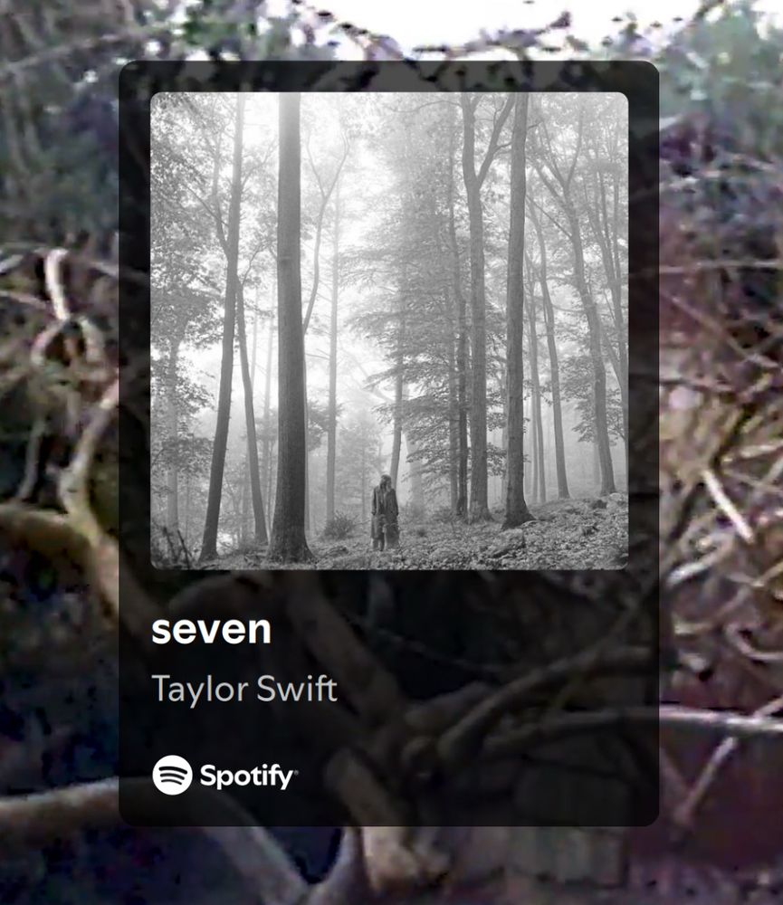 a screen shot of the song “seven” by Taylor Swift on Spotify 