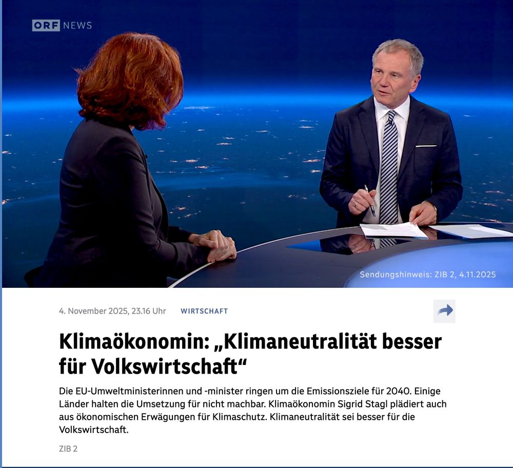 Interview  in der ZIB2 Armin Wolf mit Klimaökonomin Sigrid Stagl : Die EU-Umweltministerinnen und -minister ringen um die Emissionsziele für 2040. Einige Länder halten die Umsetzung für nicht machbar. Klimaökonomin Sigrid Stagl plädiert auch aus ökonomischen Erwägungen für Klimaschutz. Klimaneutralität sei besser für die Volkswirtschaft.