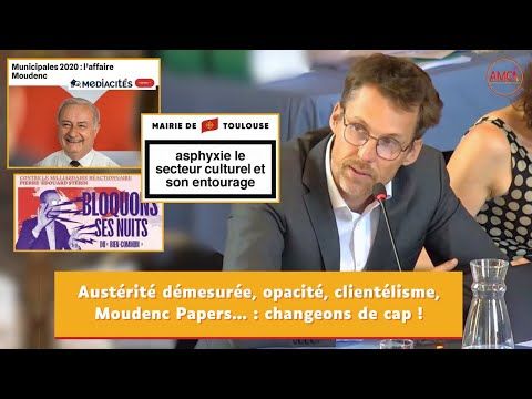 Austérité démesurée, opacité, clientélisme, Moudenc Papers : assez ! tournons la page du XXè siècle