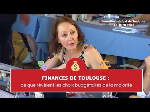 Finances de Toulouse : ce que révèlent les choix budgétaires de la majorité