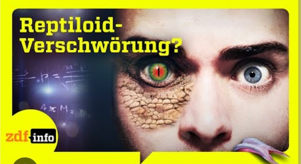 Text: Reptiloid-Verschwörung
Bild einer Frau mit einem menschlichen und einem Reptilienauge
ZDF Info