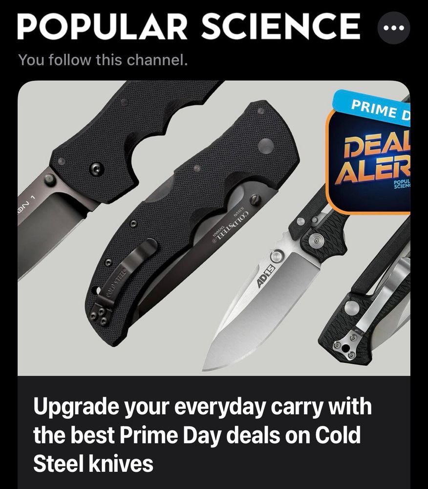 A news article from “Popular Science”, featuring a photograph of an assortment of knives, with the headline “Upgrade your everyday carry with the best Prime Day deals on Cold Steel knives”.