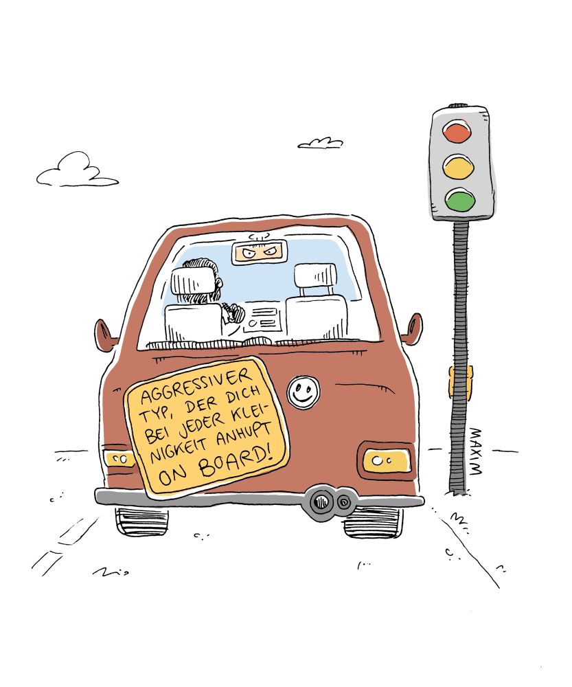 Cartoon. Ein Auto, dass auf der Heckklappe einen Sticker hat mit der Aufschrift: Aggressiver Typ, der dich bei jeder Kleinigkeit anhupt on board!