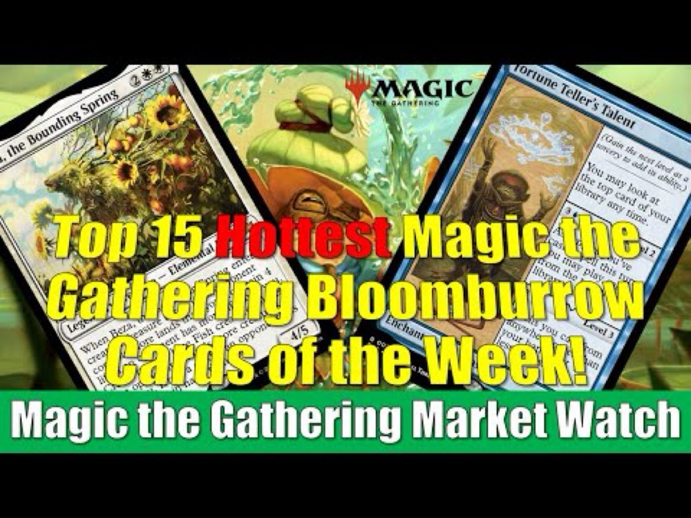 Top 15 Hottest Bloomburrow Magic the Gathering Cards of the Week: Fortune Teller's Talent and More